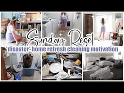 ✨SUNDAY RESET // disaster clean with me // home refresh cleaning motivation