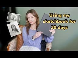What I learned using my sketchbook for 30 days (as a former artist)