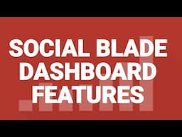 Social Blade Dashboard Benefits [EXPLAINED] how to Social Blade