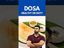 Can Dosa be healthy for you? #shorts