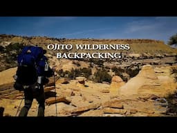 Ojito WIlderness Backpacking
