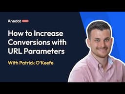 Anedot Learn: How to Increase Conversions with URL Parameters