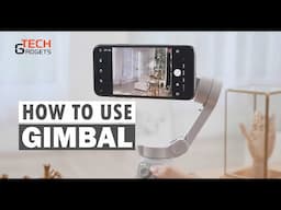 HOW TO USE GIMBAL| कौन सा बटन  क्या काम  करता है ? | App. Functions | Complete Guide | Tech Gadgets.