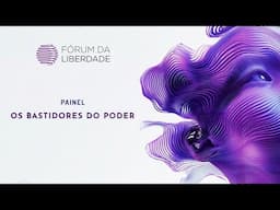 Os Bastidores do Poder com Nikolas Ferreira e Christian Lohbauer | Fórum da Liberdade 2025