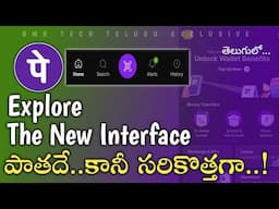 Phonepe - The New Interference & Features Explored In Telugu