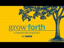 Spring 2025 UC Davis Undergraduate Commencement Ceremony - Saturday, June 14, 2025 at 9 a.m.