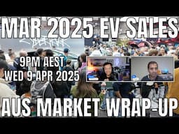 March 2025 Electric Vehicle Sales Data Australia | Wed 9 April 2025