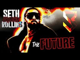 WWE: The Future (Seth Freakin' Rollins)