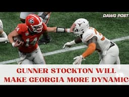 Gunner Stockton Will Make Georgia's Offense More Dynamic