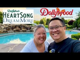 DOLLYWOOD'S HeartSong and DreamMore Resort Tour 2025
