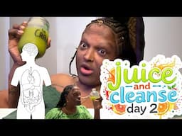 Juice and cleanse day 2