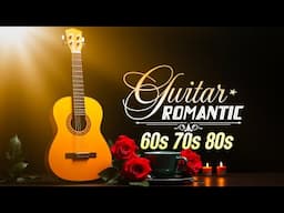 THE 50 MOST ROMANTIC GUITAR BALLADS OF ALL TIME 🎸 LOVE SONGS FOR HER