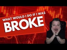 If I Had To Start Trading From ZERO, I Would Do This...
