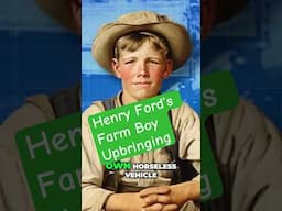Henry Ford's Vision: From Tragedy to Horseless Carriage