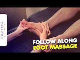 Massage: Trying A Simple Follow Along Foot Massage