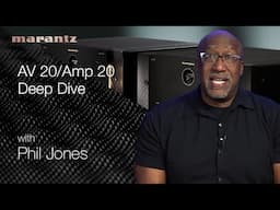 Marantz AV 20& AMP 20 Feature & Configuration Deep Dive