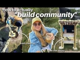 How to ACTUALLY Build Community to Save the Planet