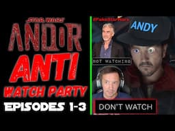 Star Wars Andor Season 2 Episodes 1-3 Anti Watch Party - We're Not Watching!
