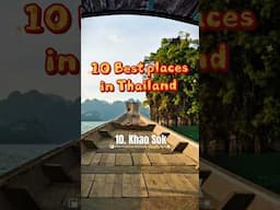 10 Best Places in Thailand