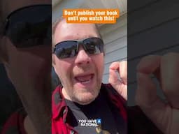 Don't publish your book until you watch this #selfpublishing #selfpublisher #shorts