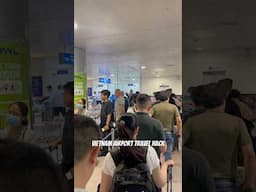 Saigon, Vietnam International airport travel tip