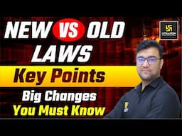 New Vs Old Laws: बड़े बदलाव जो आपको जानने चाहिए | Utkarsh Law Classes | Hassib Sir
