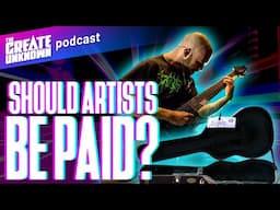 Should Artists Get Paid?