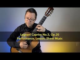 Caprice No.3, Op.20 by Legnani and Lesson for Classical Guitar