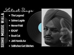 Sidhu Moosewala Jukebox Songs | Sidhu Moosewala New Songs 2024 #siddhumoosewala All New Songs