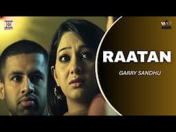 Raatan | Garry Sandhu | Sad Punjabi Songs | Moviebox Record Label