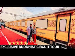 LUXURIOUS BUDDHIST CIRCUIT TOURIST TRAIN TOUR by IRCTC Bharat Gaurav Deluxe Train | 1Lac Ki Ticket 😲