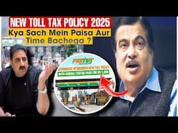 New Tolltax Policy 2025 | Kya Sach Me Paisa or Time Bachega? #fastag #policy #tolltax #fastagscam