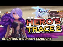 HERO'S TRACE 2.0 Reigniting the Dawn's Starlight ~ Solo PVE Instance Guide