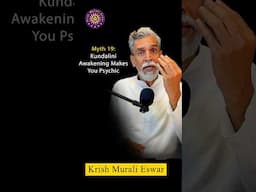 Myth 19: Kundalini Awakening Makes You Psychic