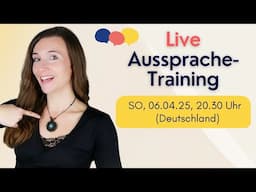 LIVE Aussprache-Training / Aussprache-Übungen aus der Masterclass
