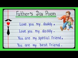 Poem On My Father In English/Poem On My Father/Poem On Father's Day/My Father Poem/Father's Day Poem