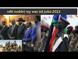 dr riek machar and Kiir mayardit näk nuääri̠ rɛy wec kä juba 2013 Nuer online TV Läär