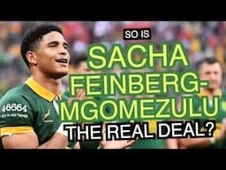 So is Sacha Feinberg-Mngomezulu the real deal?