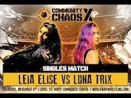 LUNA TRIX vs LEIA ELISE - FIRST TIME EVER - CCX - 09 -11 - 2024