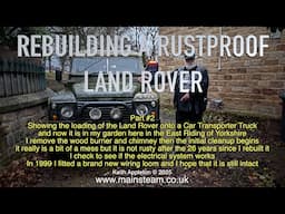 REBUILDING A RUSTPROOF LANDROVER - PART #2