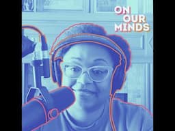 Real Talk on Friend Groups with Dr. Joy Harden Bradford of Therapy for Black Girls