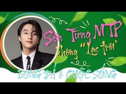 Sơn Tùng MTP không Lạc trôi | Bóng đá & cuộc sống số 9 | Vlog Minh Hải