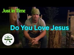 Do You Love Jesus