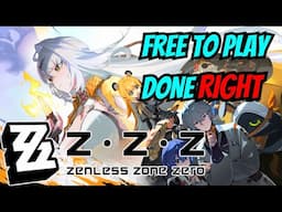 Zenless Zone Zero: Free To Play Done RIGHT