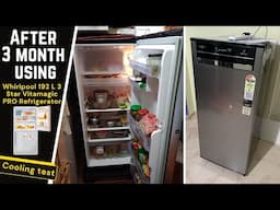 After 3 month using - Whirlpool 192 L 3Star Vitamagic PRO Frost Free Single Door Refrigerator review
