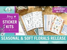 May Sticker Series Release | Seasonal & Soft Florals | Decorative & Functional Planner Stickers