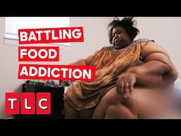 Traumatic Upbringing Results In Food Addiction | My.600-lb Life