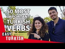 50 Turkish Verbs Beginners Should Know | Super Easy Turkish 104
