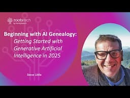Beginning with AI Genealogy: Getting Started with Generative Artificial Intelligence in 2025