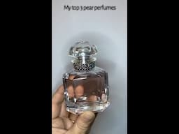 🍐 The top 3 pear perfumes in my collection 2025 #perfume #fragrance #favorite